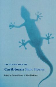 The Oxford Book of Caribbean Short Stories (Oxford Books of Prose)